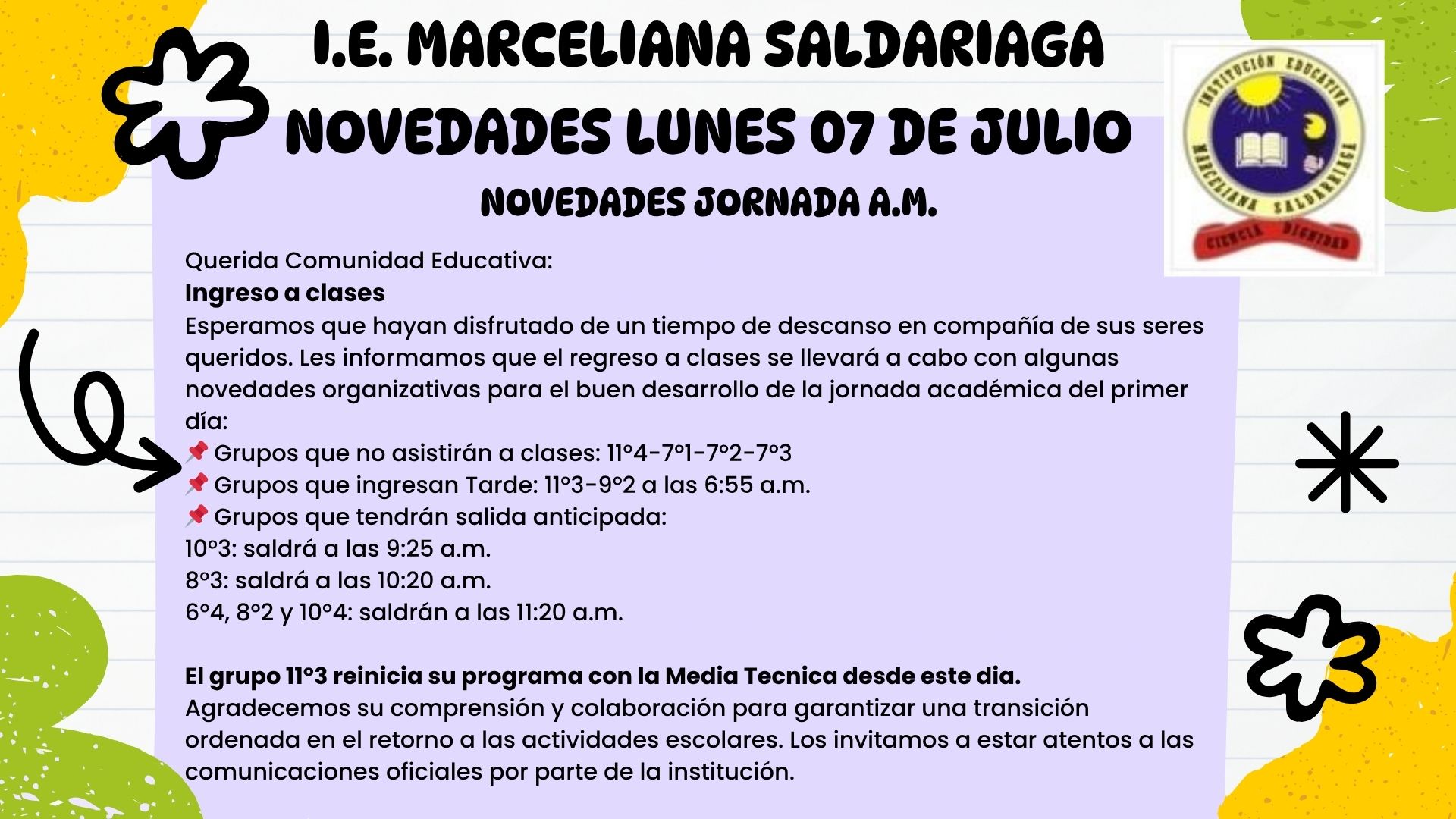 Novedades Jornada A.M. lunes 07 de julio